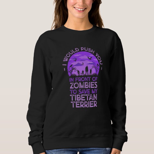 Sweatshirt Vous poussez dans les zombies pour sauver mon terr (Devant)