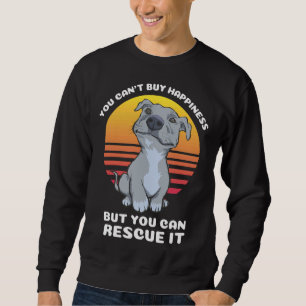 Sweatshirt Vous Pouvez Acheter Bonheur Pitbull Secourir Chien
