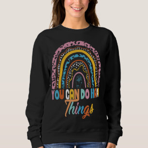 Sweatshirt Vous Pouvez Faire Des Choses Dures Motivation Test