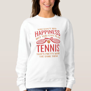 Sweatshirt Vous Pouvez Jouer Au Tennis