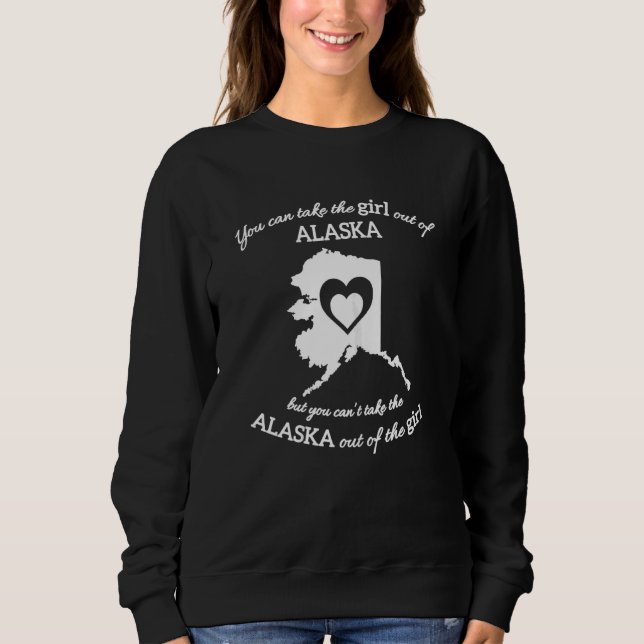 Sweatshirt Vous Pouvez Sortir La Fille De L'Alaska Mais Vous  (Devant)