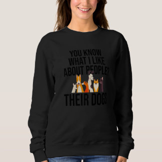 Sweatshirt Vous Savez Ce Que J'Aime Chez Les Gens Leur Chien 