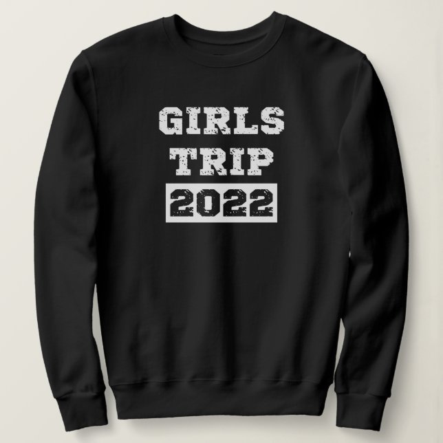 Sweatshirt Voyage de filles 2022 Week-end de filles Vacances (Design devant)