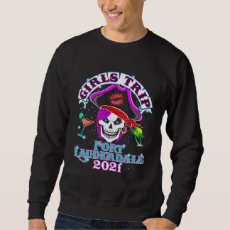 Sweatshirt Voyage de filles à Ft Lauderdale 2021 Enterrement