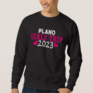 Sweatshirt Voyage de filles à Plano 2023 Enterrement de vie