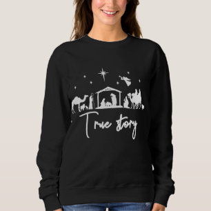 Sweatshirt Vraie Histoire Nativité Noël Bébé Jésus Manger Ca