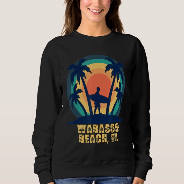 Sweatshirt Wabasso Beach FL Florida Beach (Devant)