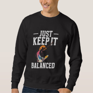 Sweatshirt Wakeboard Lover Gardez-Le Équilibré Wakeboard Wake