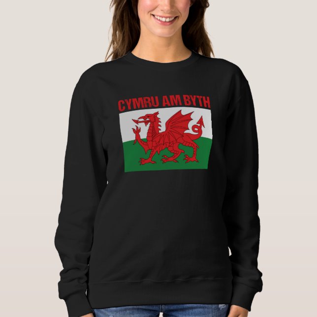 Sweatshirt Wales Home Country Welsh Flag Cymru Am Byth (Devant)