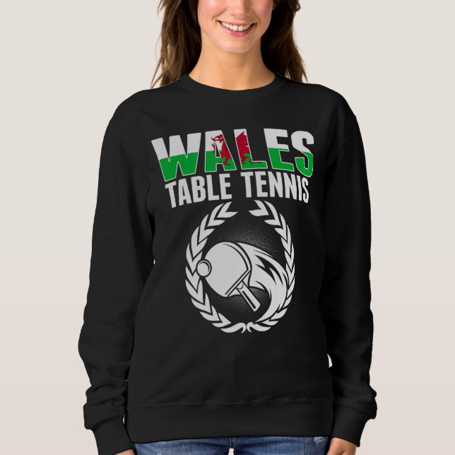 Sweatshirt Wales Table Tennis Welsh Ping Pong Team Support (Devant)