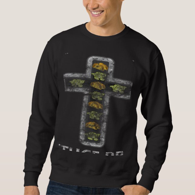 Sweatshirt Wanna Taco Bout Jesus Lettuce Pray Christian Pun   (Devant)