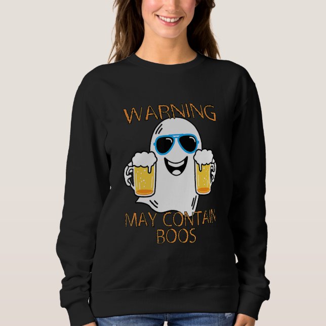 Sweatshirt Warning May Contain Boos Mens Halloween (Devant)