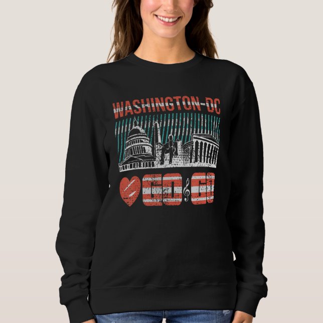 Sweatshirt Washington DC I Love Go Go Music 3 (Devant)