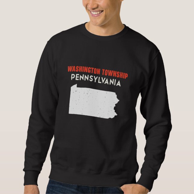 Sweatshirt Washington township Pennsylvania USA State America (Devant)