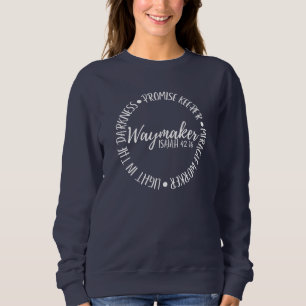 SWEATSHIRT WAYMAKER BIBLE VERSE