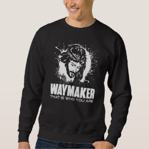 Sweatshirt Waymaker C'Est Qui Vous Êtes Chrétiens Hommes Femm