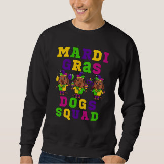 Sweatshirt We are the Mardi Dog Squad This is my 2023 Mardi G
