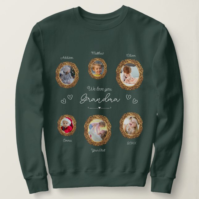 Sweatshirt We Love You Grand-mère Six Photo avec texte et coe (Design devant)