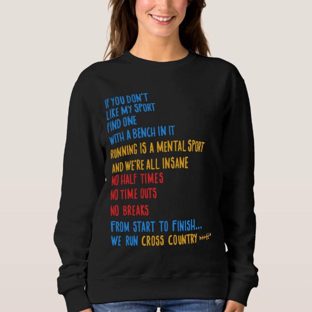 Sweatshirt We Run Cross Country Running Shirt CC Runner Gift  (Devant)