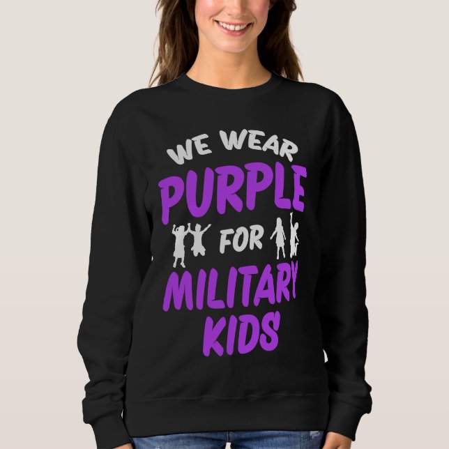 Sweatshirt We Wear Purple For Military Kids (Devant)