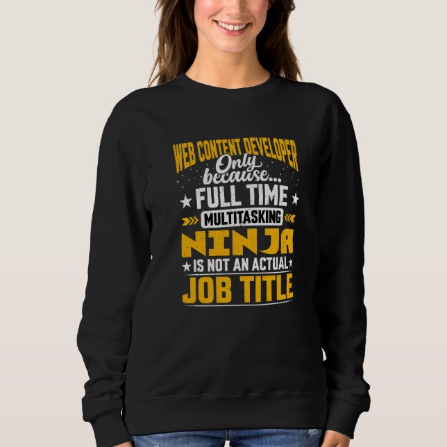 Sweatshirt Web Content Developer Titre du travail Web Content (Devant)