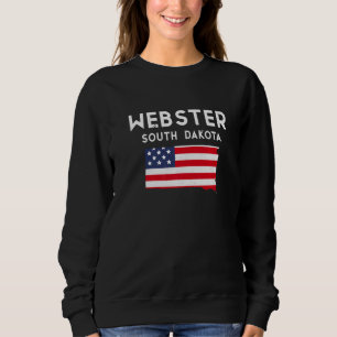 Sweatshirt Webster South Dakota USA State America Travel Sout