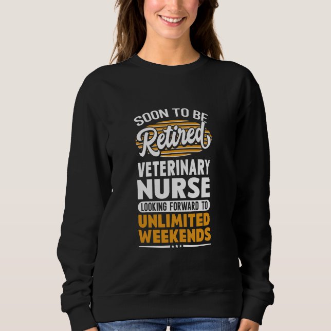 Sweatshirt Week-ends illimités Infirmière vétérinaire retrait (Devant)
