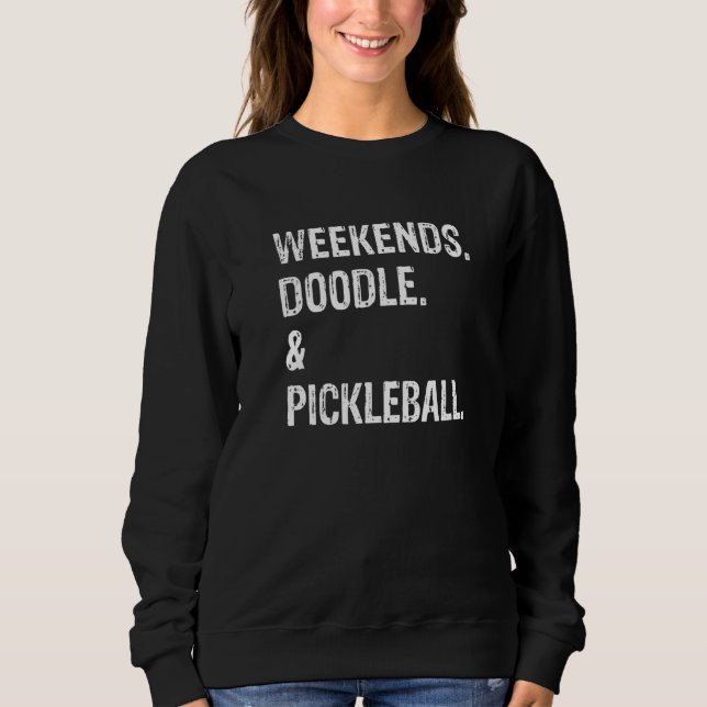 Sweatshirt Weekends Doodle and Pickleball Cute Goldendoodle L (Devant)