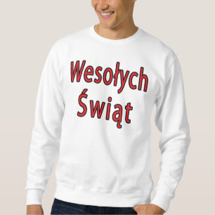 Sweatshirt Wesolych Swiat