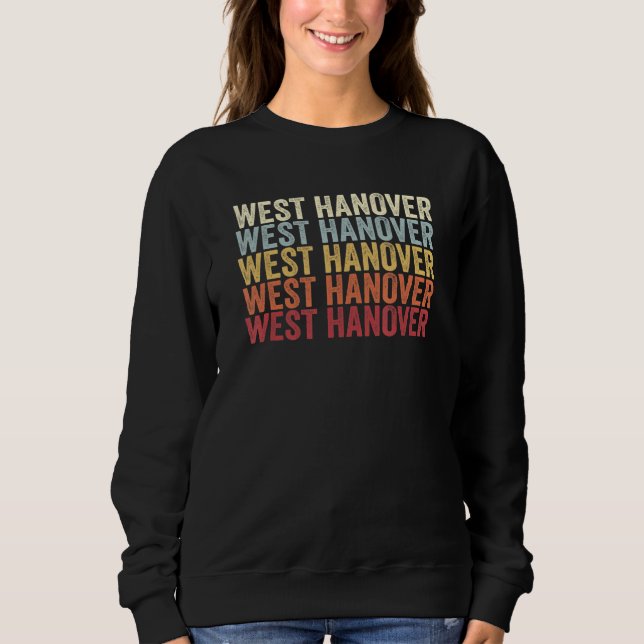 Sweatshirt West Hanover Pennsylvania West Hanover PA Retro Vi (Devant)