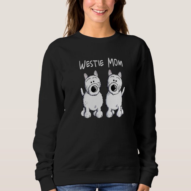 Sweatshirt West Highland White Terrier Mom  I Westie (Devant)
