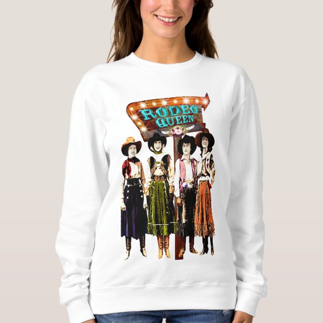 Sweatshirt Western Vintage Cowgirl Rodeo Queen (Devant)