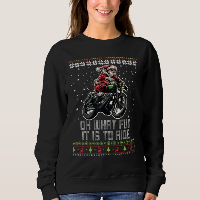 Sweatshirt What Fun It Is To Ride Santa Riding Motocross C (Devant)