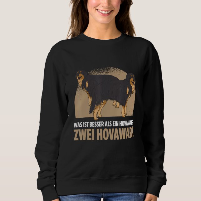 Sweatshirt What s better than a Hovawart Two Hovawart owners (Devant)