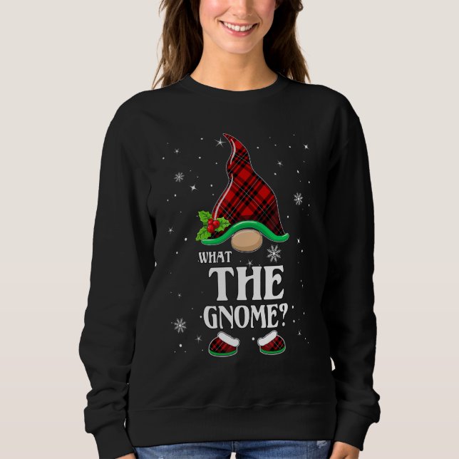 Sweatshirt What The Gnome Red Plaid Matching Family Christmas (Devant)