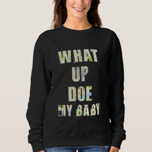 Sweatshirt What Up Doe My Baby Carte vintage de metro detroit
