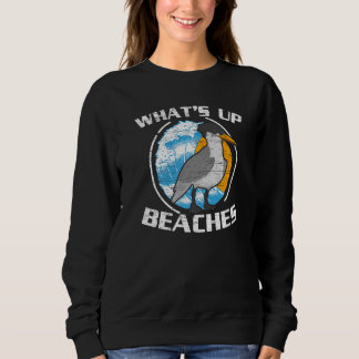 Sweatshirt What's Up Beaches Bird Ornithology Seagull