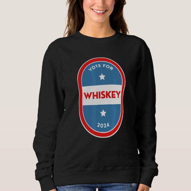 Sweatshirt Whiskey  Bartender Political Election Parody 2024 (Devant)