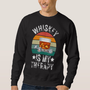 Sweatshirt Whiskey Est Mon Thérapie Boire Bar Bar Bar Bar Bar