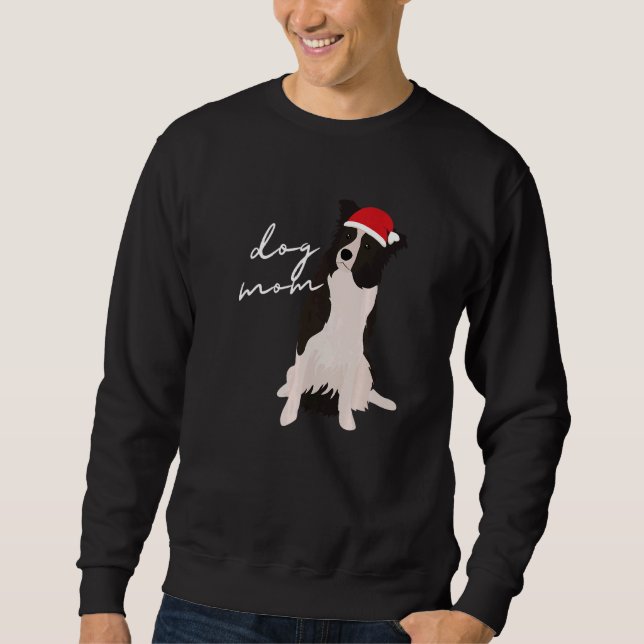 Sweatshirt White & Black Border Collie Dog Mom Christmas (Devant)