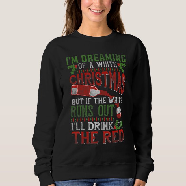 Sweatshirt WHITE CHRISTMAS Funny Drink Red Wine (Devant)