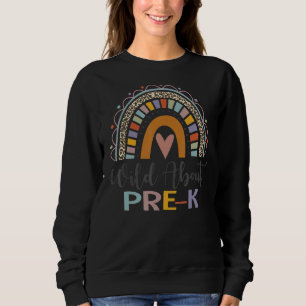 Sweatshirt Wild About Pré K Leopard Boho Rainbow Retour À Sch