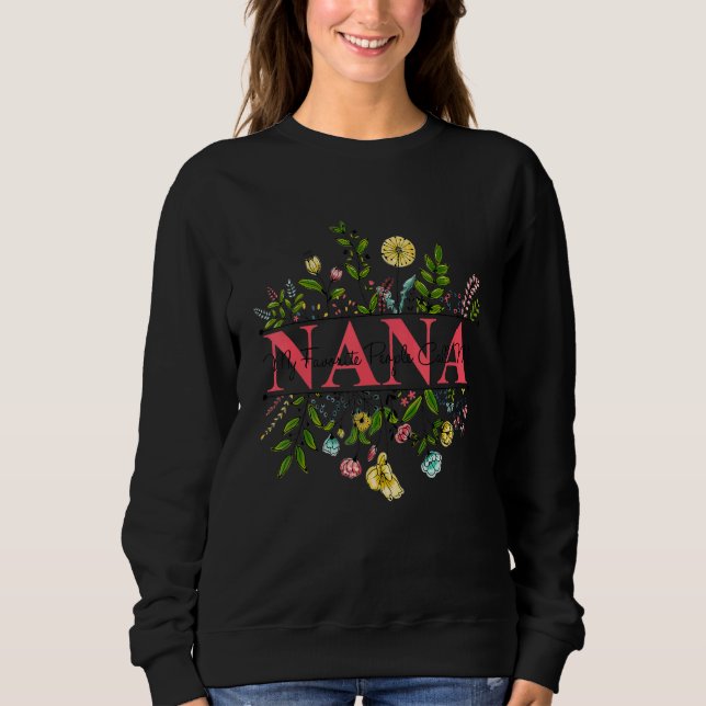 Sweatshirt Wildflower Nana My Favorite People Call Me Nana Mo (Devant)