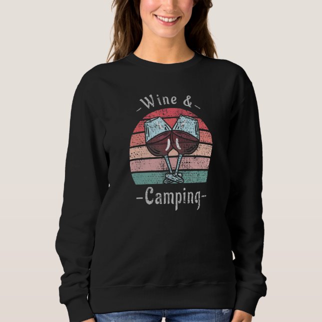 Sweatshirt Wine and Camping Graphic   Camping Drinking (Devant)