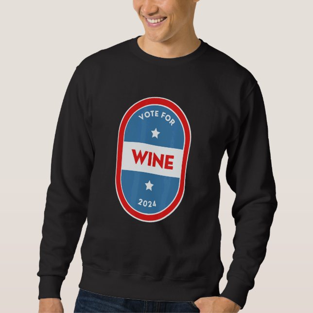 Sweatshirt Wine  Bartender Political Election Parody 2024 (Devant)