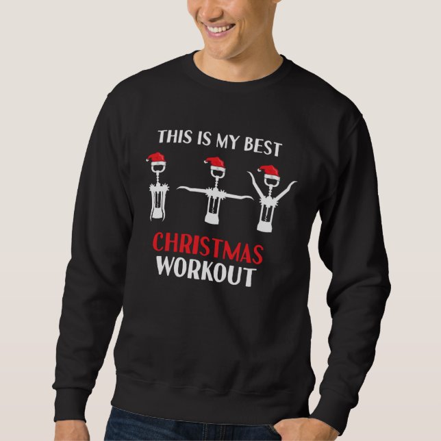 Sweatshirt Wine Workout Gym Christmas Corkscrew Sparkling Win (Devant)