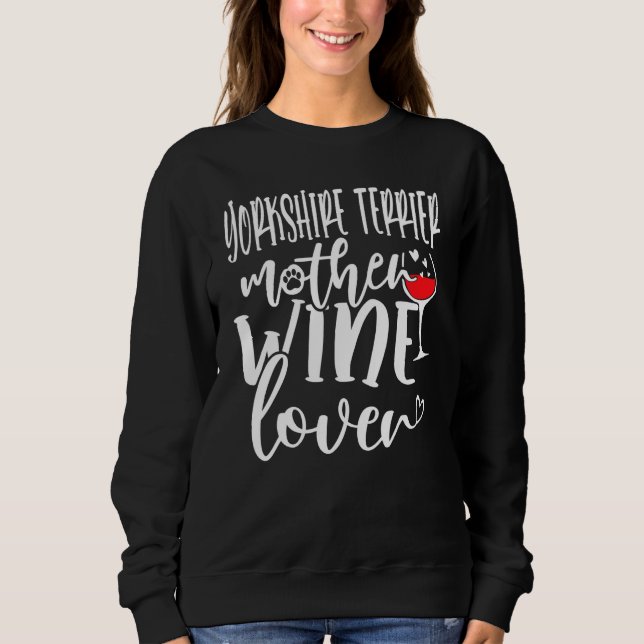 Sweatshirt Wine  Yorkshire Terrier Mother (Devant)