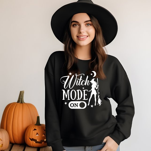 Sweatshirt Witch Mode On, Funny Gift for her Halloween (Créateur téléchargé)