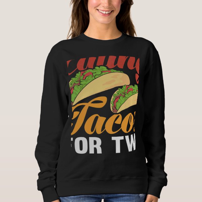 Sweatshirt Women Eating Tacos Pregnancy Announcement Pregnant (Devant)