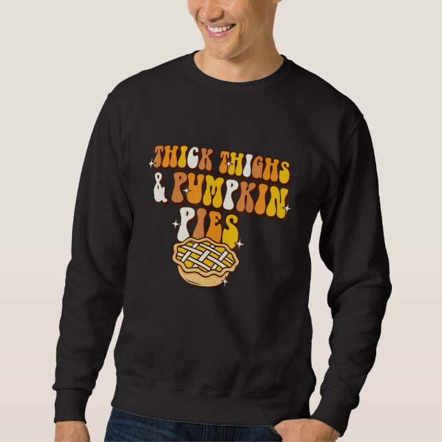 Sweatshirt Women Retro Thanksgiving  Thick Thigh And Pumpkin  (Devant)
